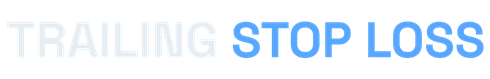 TrailingStopLoss